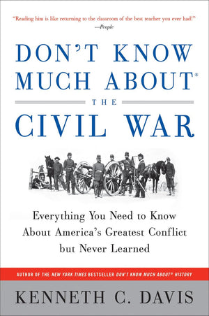 Don't know much about series 10 - don’t know much about® the civil war