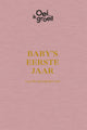 Frans x. plooij oei, ik groei! 'baby's eerste jaar' boek