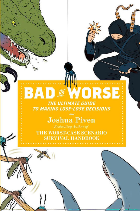 Bad vs. worse