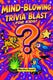 Mind-blowing trivia blast for kids!