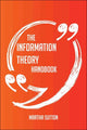 The information theory handbook - everything you need to know about information theory