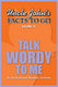 Facts to go - uncle john's facts to go talk wordy to me