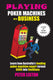Playing poker machines as a business