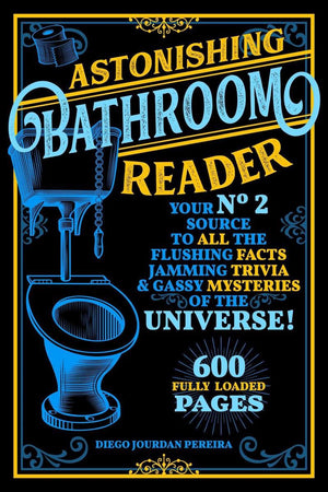 Astonishing bathroom reader