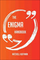 The enigma handbook - everything you need to know about enigma