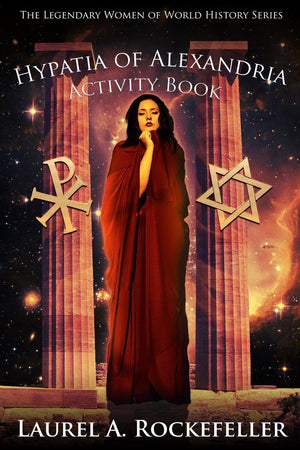 Ty the legendary women of world history: activi books 8 - hypatia of alexandria activi book