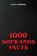 1000 sopranos facts
