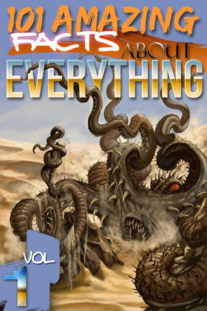 101 amazing facts about everything - volume 1