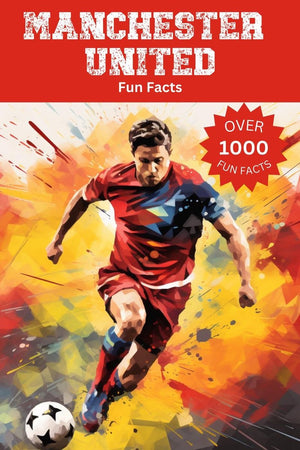 Manchester united fun facts