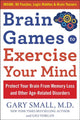 Brain games to exercise your mind: protect your brain from memory loss and other age-related disorders