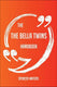 The the bella twins handbook - everything you need to know about the bella twins