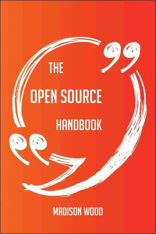 The open source handbook - everything you need to know about open source