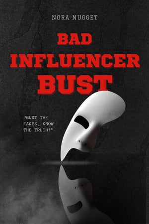Bad influencer bust