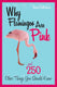 Why flamingos are pink