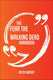 The fear the walking dead handbook - everything you need to know about fear the walking dead