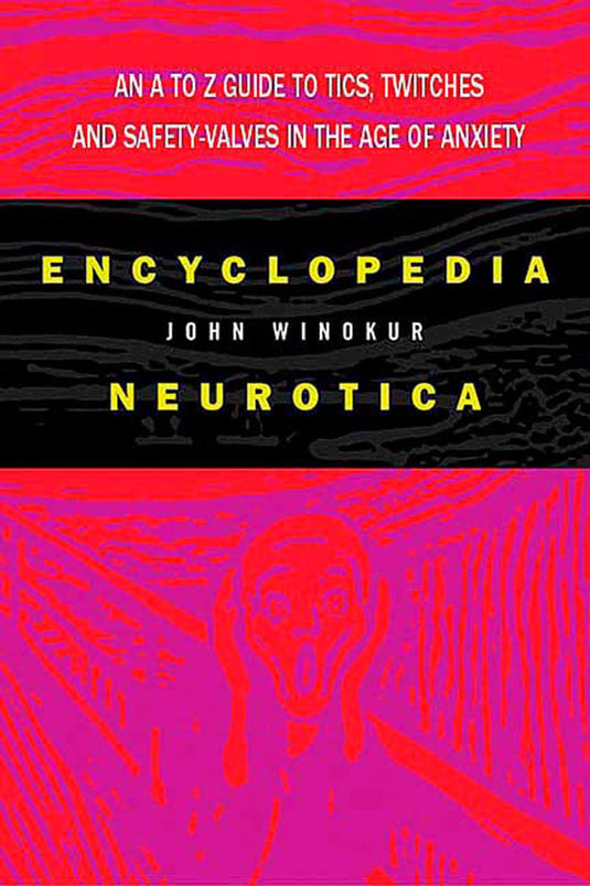 Encyclopedia neurotica