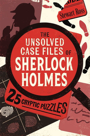 The unsolved case files of sherlock holmes