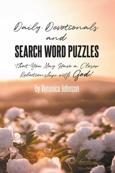 Daily devotionals and search word puzzles that you may have a closer relationship with god!