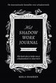 Bbnc uitgevers het shadow work journal