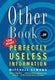 The other book... of the most perfectly useless information