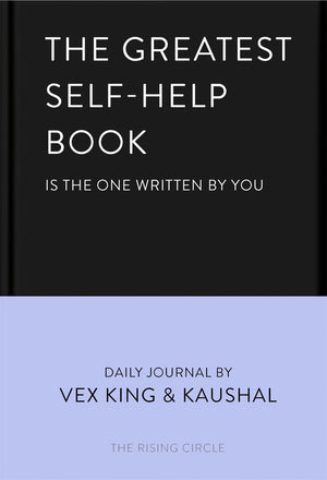 The rising circle the greatest self-help book (is the one written by you)