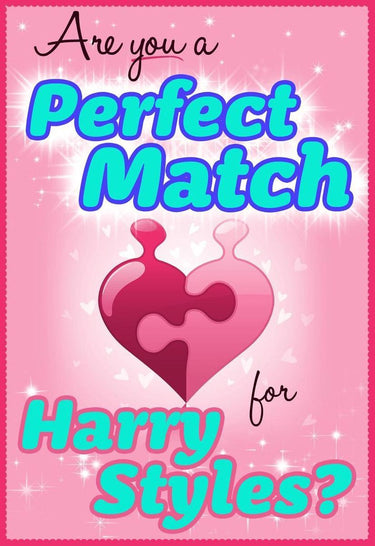 Ty are you a perfect match for harry sles? - 100% unofficial and unauthorized interactive personali love trivia quiz game book