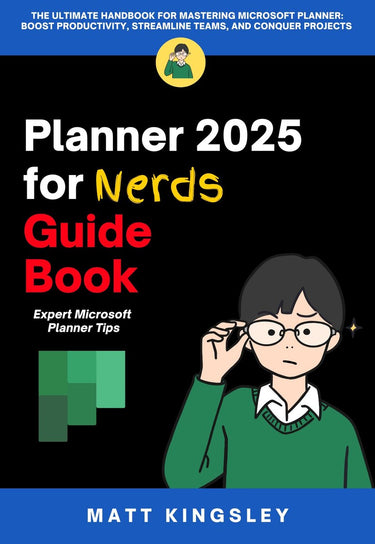 Microsoft planner 2025 for nerds guide book