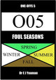 Foul seasons (one-offs 5)