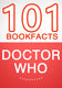 Doctor who - 101 amazing facts you didn't know