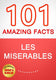 Les miserables - 101 amazing facts you didn't know