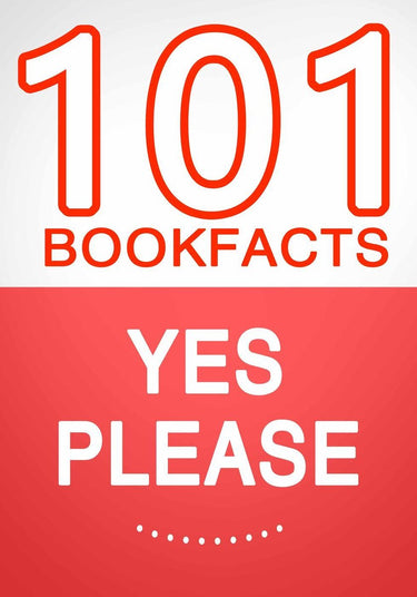 Yes please – 101 amazing facts you didn’t know