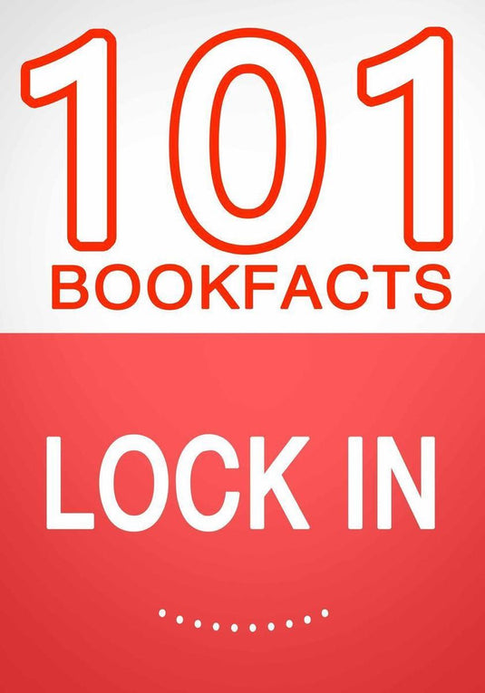 Lock in- 101 amazing facts you didn't know