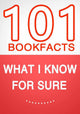 What i know for sure – 101 amazing facts you didn’t know