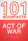 101bookfacts.com - act of war - 101 amazing facts you didn't know