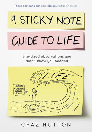 A sticky note guide to life