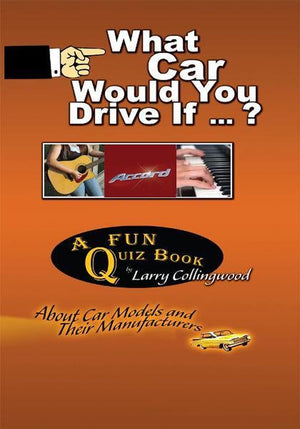 What car would you drive if ... ?