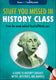 Stuff you missed in history class