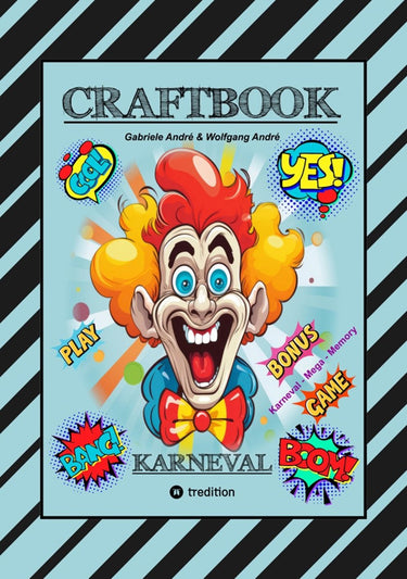 Craftbook - bastelvorlage - spiel - karneval mega memory - faschingsmotive - rätsel - aufgaben - ausmalvorlagen