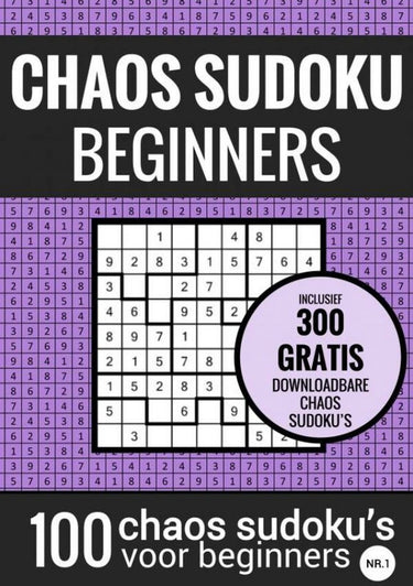 Choas sudoku sudoku makkelijk: chaos sudoku - nr. 1 - puzzelboek met 100 makkelijke puzzels voor volwassenen en ouderen