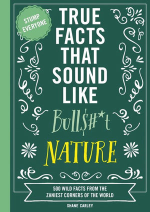 Mind-blowing true facts - true facts that sound like bull