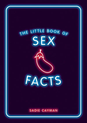 The little book of sex facts