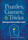 Puzzles, games, and tricks