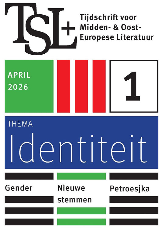 Tsl+ tijdschrift voor midden- en oost-europese literatuur 1 - tsl+ 2026-1 identiteit