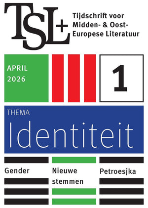 Tsl+ tijdschrift voor midden- en oost-europese literatuur 1 - tsl+ 2026-1 identiteit