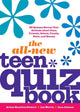 The all-new teen quiz book