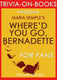 Where'd you go, bernadette by charles belfoure (trivia-on-books)