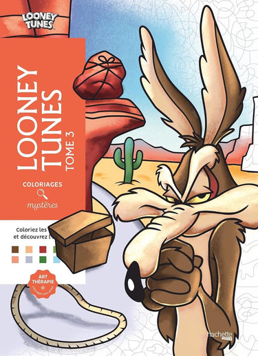 Hachette heroes coloriages mystères looney tunes tome 3 - - kleuren op nummer kleurboek voor volwassenen