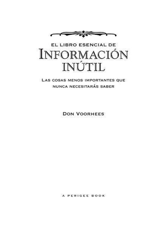 El libro esencial de informac�on in�til