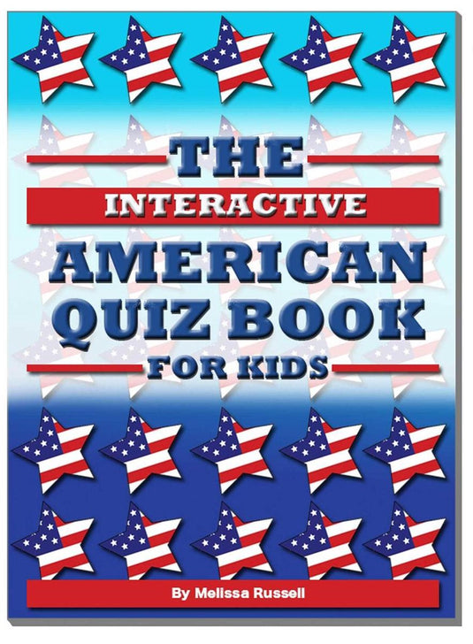 The interactive american quiz book for kids