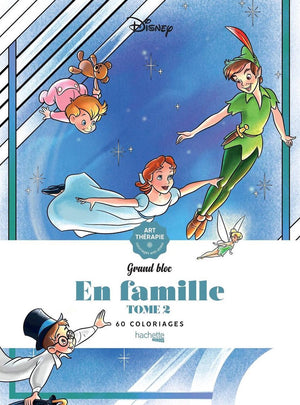 Hachette grands blocs disney en famille tome 2 - kleurboek voor volwassenen